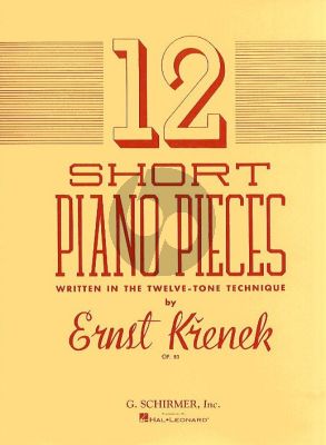 Krenek 12 Short Piano Pieces Op.83 (Written in the Twelve-Tone Technique)