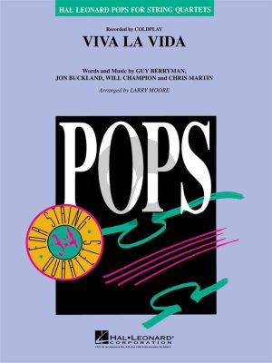 Coldplay Viva La Vida - Pops for String Quartet (Score/Parts) (arr. Larry Moore)