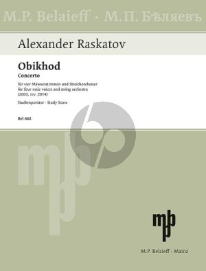 Raskatov Obikhod 4 Male Voices and String Orchestra Study Score