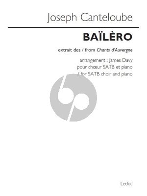Canteloube Baïlèro (from Chants d'Auvergne) SATB-Piano (arr. James Davy)