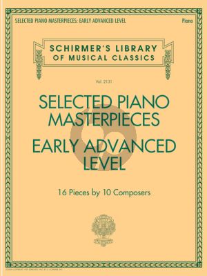 Selected Piano Masterpieces - Early Advanced Level