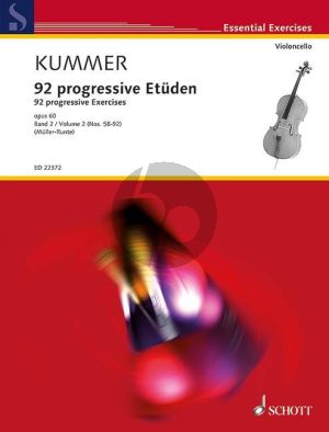 Kummer 92 progressive Exercises Op.60 Vol.2 (No.58-92) Violoncello (with 2nd part) (edited by Martin Mueller-Runte)