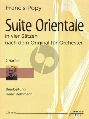 Popy Suite Orientale (4 Sätzen nach dem Original für Orchester) 2 Harfen (transcr. von Heinz Bethmann)
