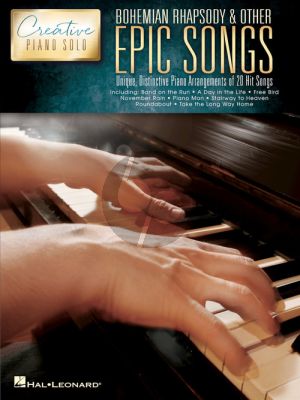 Bohemian Rhapsody & Other Epic Songs (Creative Piano Solo Series)