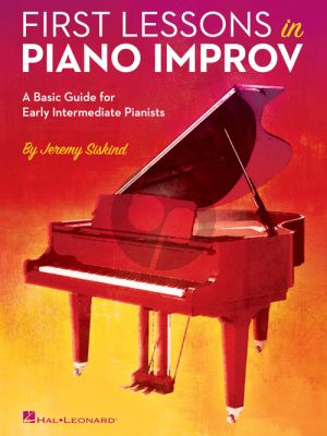Siskind First Lessons in Piano Improvisation (A Basic Guide for early intermediate Pianists)