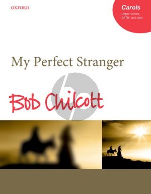 My Perfect Stranger Upper Voices-SATB -Harp Vocal Score