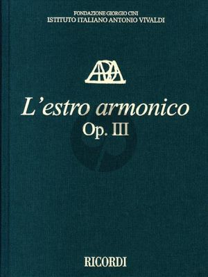 Vivaldi L'Estro Armonico Op.3 (12 Concertos Violins and Orchestra) Full Score (Critical Edition) (edited by Michael Talbot)
