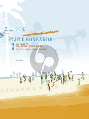 Zalba Flute Soneando (The Flute in Cuban Popular Music) (Bk-Cd)