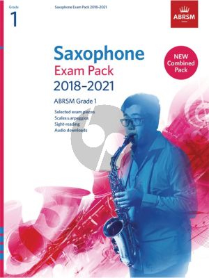 Saxophone Exam Pack 2018–2021, ABRSM Grade 1 Saxophone [Eb/Bb]-Piano (Book with Audio online)