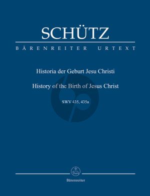 Schutz Historia der Geburt Jesu Christi Weihnachtsoratorium SWV 435, 435a Studienpartitur (Editor Friedrich Schoneich)