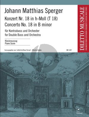 Sperger Konzert No.18 h-moll (T18) Kontrabass und Orchester (KA) (Herausgeber Klaus Trumpf und Miloslav Gajdos)