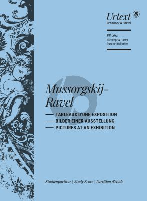 Mussorgsky-Ravel Tableaux d'une Exposition (Pictures at an Exibition) Study Score