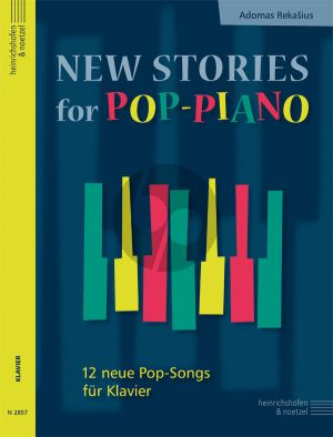 Rekasius New Stories for Pop-Piano (12 neue Pop-Songs für Klavier)