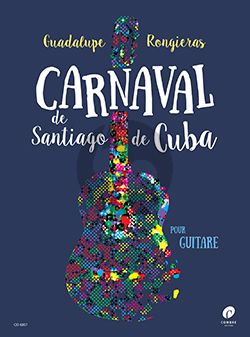 Rongieras Carnaval de Santiago de Cuba Guitare