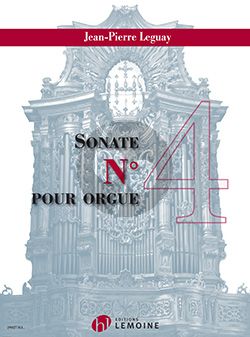 Leguay Sonate No.4 pour Orgue