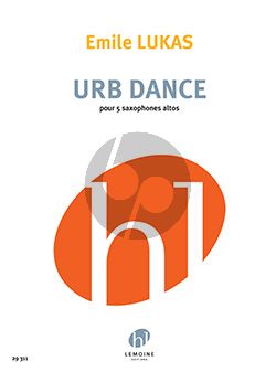 Lukas Urb Dance 5 Alto Saxophones (Score/Parts)