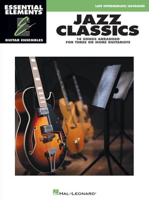 Jazz Classics Essential Elements for Guitar Ensembles