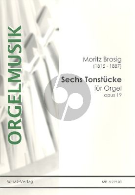 Brosig 6 Tonstücke Op.19 Orgel