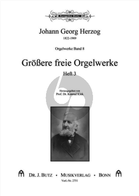 Orgelwerke Band 8 Größere freie Orgelwerke Heft 3