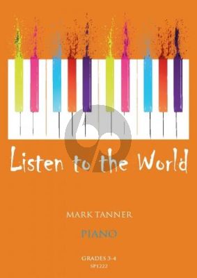 Tanner Listen to the World Piano Book 2 Grades 3-4 Piano solo