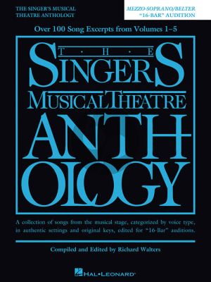 Singers Musical Theatre Anthology 16-Bar Audition Mezzo-Soprano/Belter (edited by Richard Walters) (revised ed.)