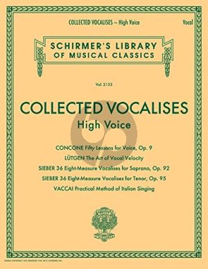 Collected Vocalises - Concone, Lutgen, Sieber, Vaccai High Voice