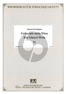 Wienerisch Vol.21 Kalman Grüß mir mein Wien-Ein Glaserl Wein 2 Vi.-Va.-Vc. (Stimmen)