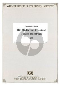 Wienerisch Vol.20 Kalman Die Mädis vom Chantant & Tanzen möcht' ich 2 Vi.-Va.-Vc. (Stimmen)