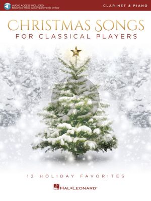 Christmas Songs for Classical Players Clarinet and Piano (Book with Audio online)