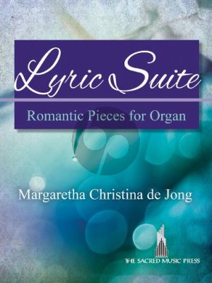 Jong Lyric Suite for Organ
