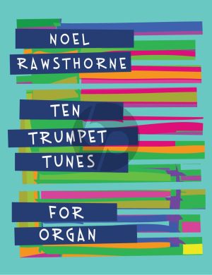 Rawsthorne Ten Trumpet Tunes for Organ