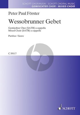 Forster Wessobrunner Gebet SATB (deutsch)