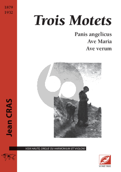 Cras 3 Motets Voix haute-Orgue ou Harmonium (et Violon) Partition