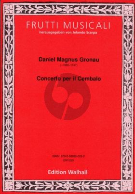 Gronau Concerto per il Cembalo (ed. Jolando Scarpa)