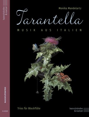 Tarantella (Musik aus Italien) 3 Blockflöten (SAA/AAT/SST/ATT/SAT) (Spielpartitur) (Monika Mandelartz)