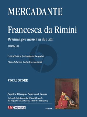 Mercadante Francesca da Rimini (Dramma per musica in due atti) (1830/31) Vocal Score