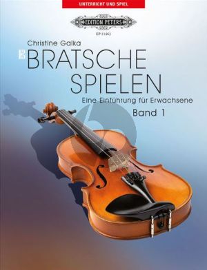 Bratsche spielen An Introduction for Adults Vol.1