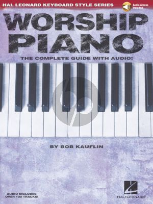Kauflin Worship Piano (Hal Leonard Keyboard Style Series) (Book with Audio online)