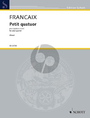 Francaix Petit Quatuor Oboe-Clarinet-Horn-Bassoon (Score-Parts) (transcr. Sebastian Manz)