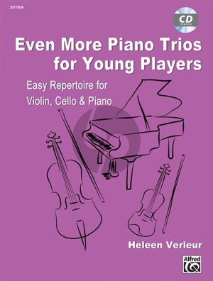 Even More Piano Trios Violin-Violoncello-Piano