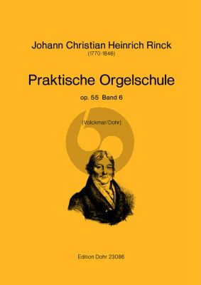 Rinck Praktische Orgelschule Op.55 Vol.6 (Volckmar/Dohr)