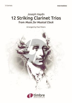 12 Striking Clarinet Trios (from the Musical Clock) 3 Clarinets