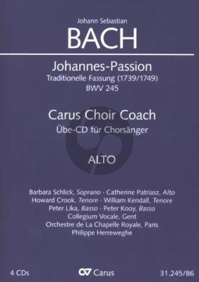 Bach Johannes Passion BWV 245 Soli-Chor-Orchester Alt Chorstimme MP3-CD (Version 1739 / 1749) (Carus Choir Coach)