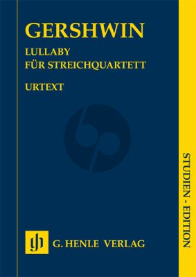 Gershwin Lullaby 2 Vi.-Va.-Vc. Study Score (Norbert Gertsch) (Henle-Urtext)