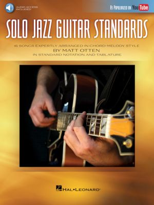 Solo Jazz Guitar Standards ( 16 Songs expertly arranged in Chord-Melody Style ) (arr. Matt Otten)