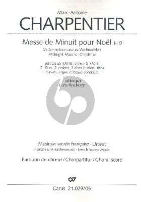 Charpentier Messe de Minuit pour Noël H.9 Soli-Chor-Orch. Chorpartitur (ed. Hans Ryschawy)