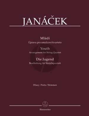 Janacek Youth (Mládí) 2 Violins-Viola-Violoncello Parts (arr. Kryštof Maratka) (Barenreiter)