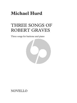 Hurd Three Songs Of Robert Graves Baritone-Piano