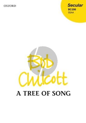 Chilcott A Tree of Song SSAA