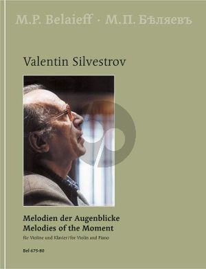 Silvestrov Melodien der Augenblicke (Melodies of the Moments) Violine-Klavier